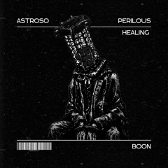 PERILOUS HEALING