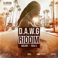 DJ Bryan x Kalash - Real G