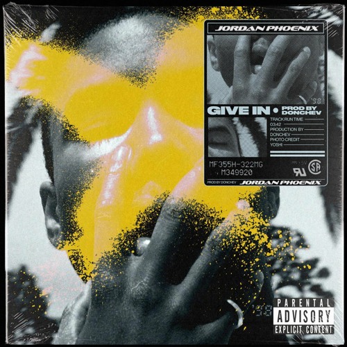 Jordan Phoenix - Give In (Prod. by Donchev)