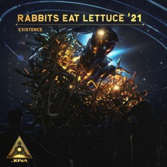 Rabbits Eat Lettuce '21 ⬝ Existence
