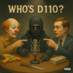 WHO’S D110?