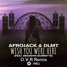 Afrojack & DLMT Feat. Brandyn Burnette - Wish You Were Here (O.V.R Remix)