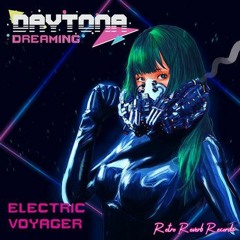 Daytona Dreaming - Electric Voyager