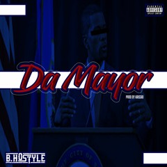 Da Mayor (Prod. by KrissiO x Craig Maru)©