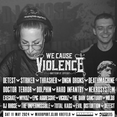 DJ Rhose vs. The Impermissible @ We Cause Violence 2 11/05/24