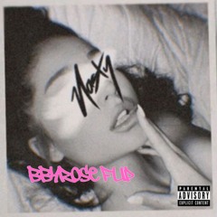 Nasty (BBYROSE FLIP)