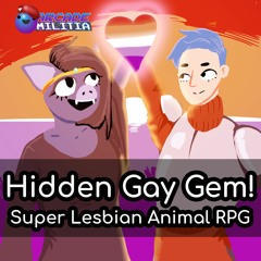 Hidden Gay Gem! - Super Lesbian Animal RPG
