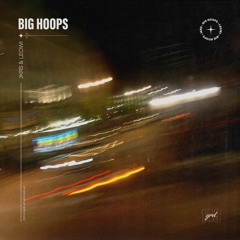 JKRS & LEOWI - Big Hoops (Extended Mix)