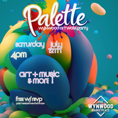 Palette - Wynwood Art Walk Party