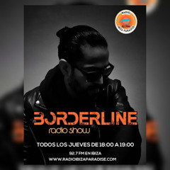 BORDERLINE Radio Show 020  OKEN (ES) Guest Mix  24-07-2025