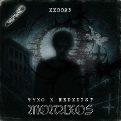 ΨΥΧΟ Χ HEDXNIST - MONAXOS [NSCXX023][FREE DOWNLOAD]