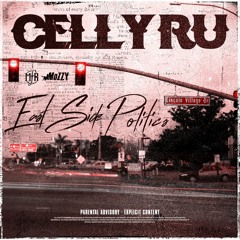 Celly Ru - Love Lost (feat. Mozzy & E Mozzy)