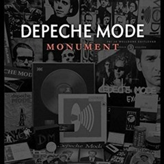 [Free] EPUB ☑️ Depeche Mode: Monument by  Dennis Burmeister &  Sascha Lange PDF EBOOK