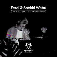 MNMT Recordings : Feral & Spekki Webu - Live @ The Swamp - Mo:Dem Festival 2023