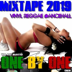 Vinyl Reggae Dancehall Mixtape 2019 - Zero Ras Selectah (One By One Crew)
