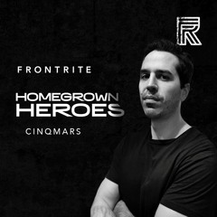 Homegrown Heroes #026 - CinqMars