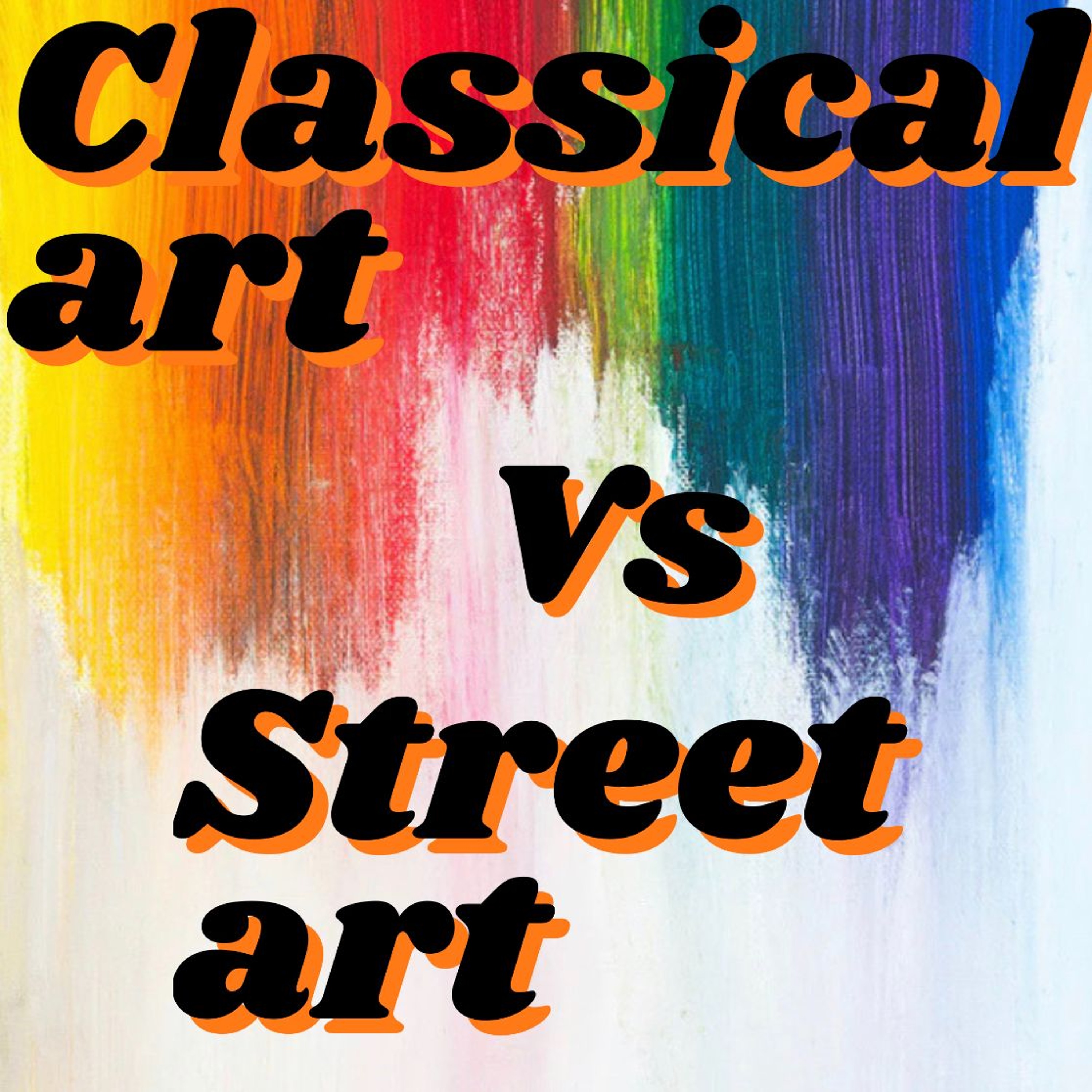 Classical Art Vs Street Art - Angelique, Chloe and Kyathi - St John The Baptist episode artwork