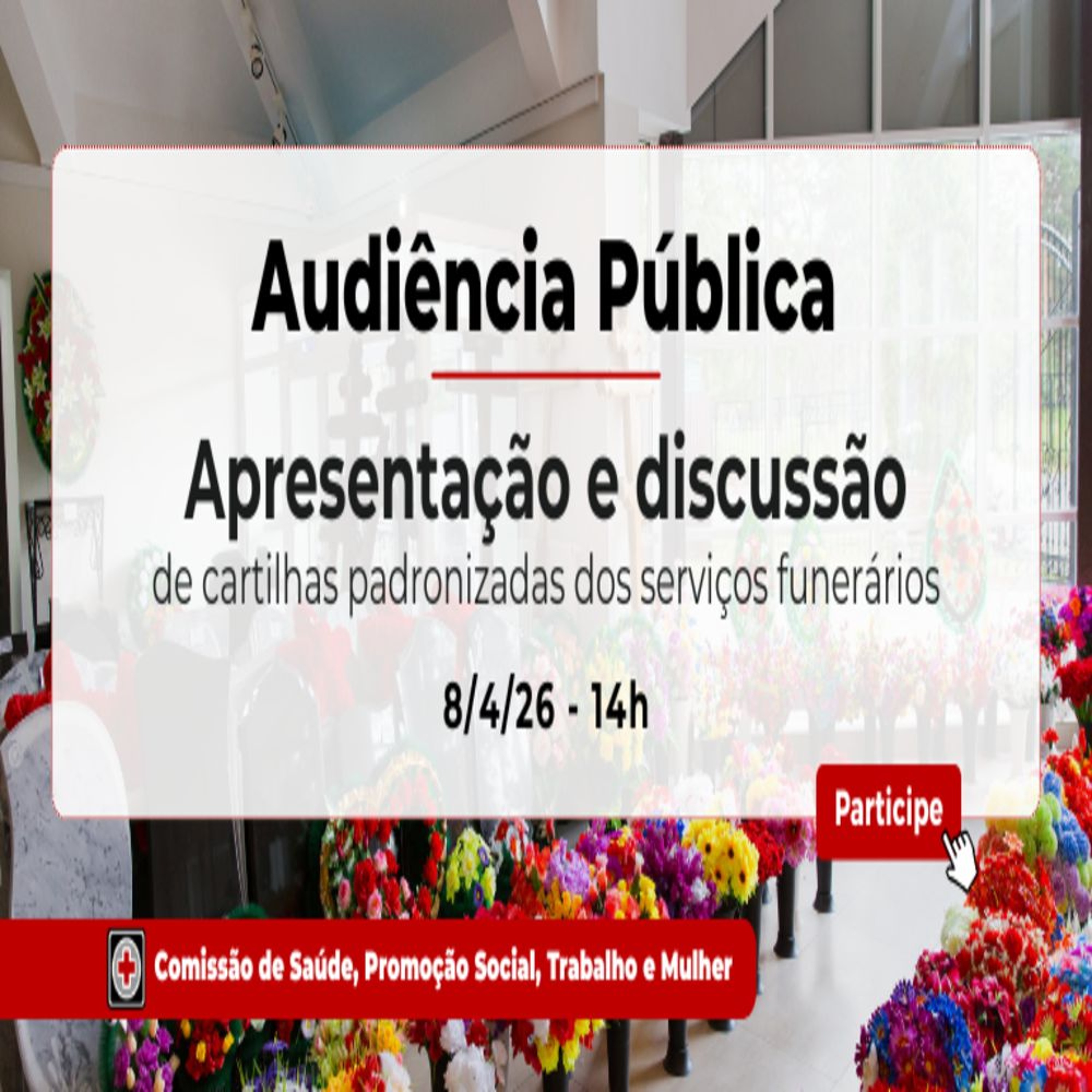 07.04.2026 = AUDIÊNCIA PÚBLICA VAI DISCUTIR CARTILHAS SOBRE SERVIÇO FUNERÁRIO episode artwork