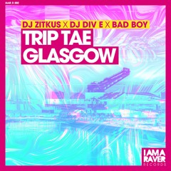 IAAR Records 002 DJ Zitkus X DJ Div E X DJ Bad Boy - Trip Tae Glasgow
