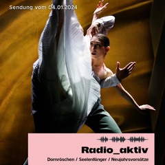 Theatersendung Radio_aktiv vom 04.01.2024