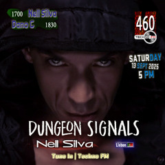 Dungeon Signals Ep 460 - Nell Silva
