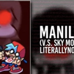 [FNF Mod] Manilovania (Vs Sky Mod) by LiterallyNoOne