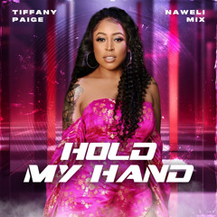 Hold My Hand (NAWELI REMIX)
