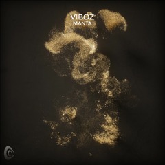 Viboz - Manta (Original Mix)