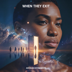 When They Exit