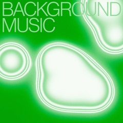 Background Music