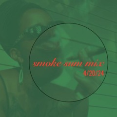 DJ PESUTO - SMOKE SUM MIX (4:20:2024)