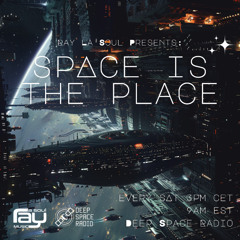 Space Is The Place 157 - Deep Space Radio 09-28-2024