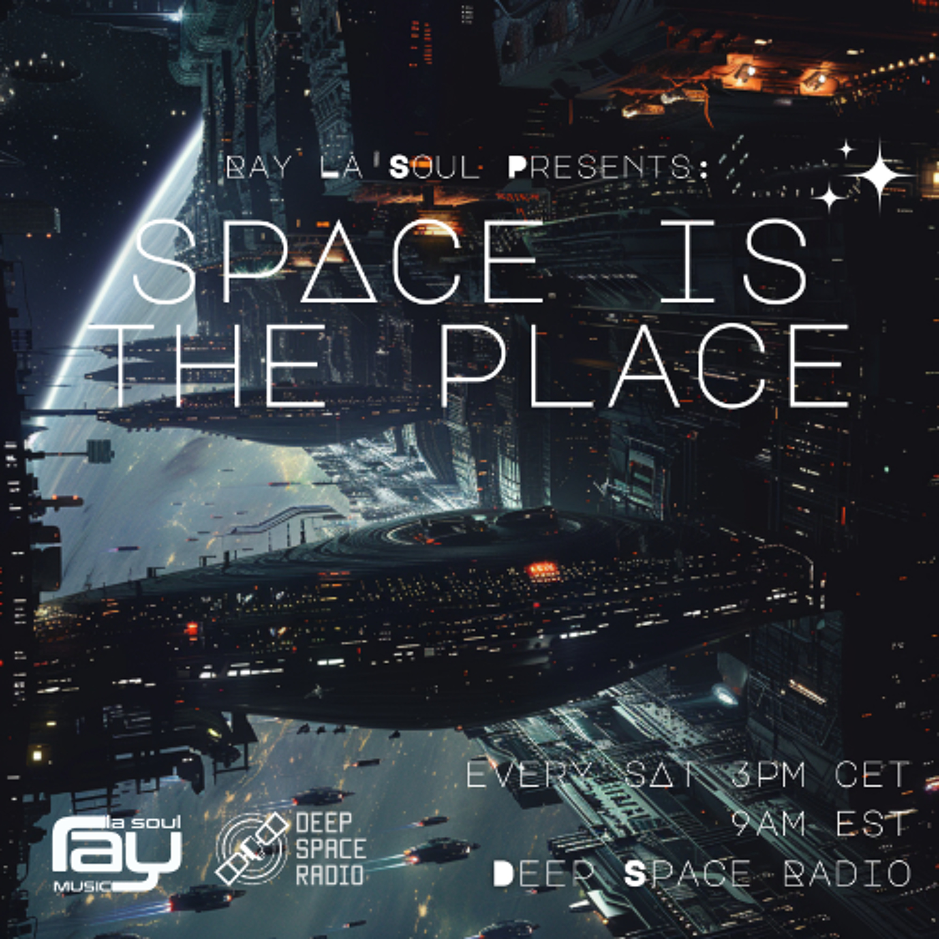 Space Is The Place By Ray La Soul