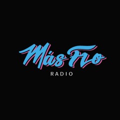 Mas FLO Radio  EP.2 Reggaeton Classics Mix