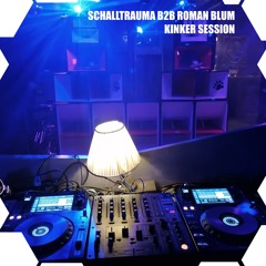 Schalltrauma B2B Roman Blum - Kinker Session