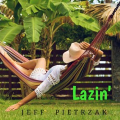 Lazin'