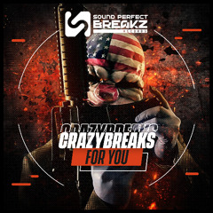 Crazybreaks - For you (Original mix)