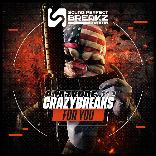 Crazybreaks - For you (Original mix)