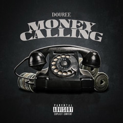Money Callin