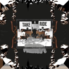Take A Ride (Original Mix) - Balance Beta