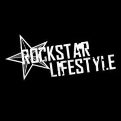 Rockstar Lifestyle (Ft My Archive)