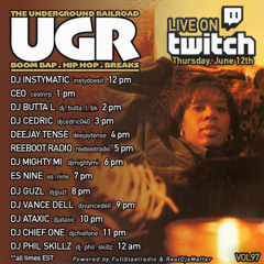 Underground Railroad Live Twitch Set pt. XI