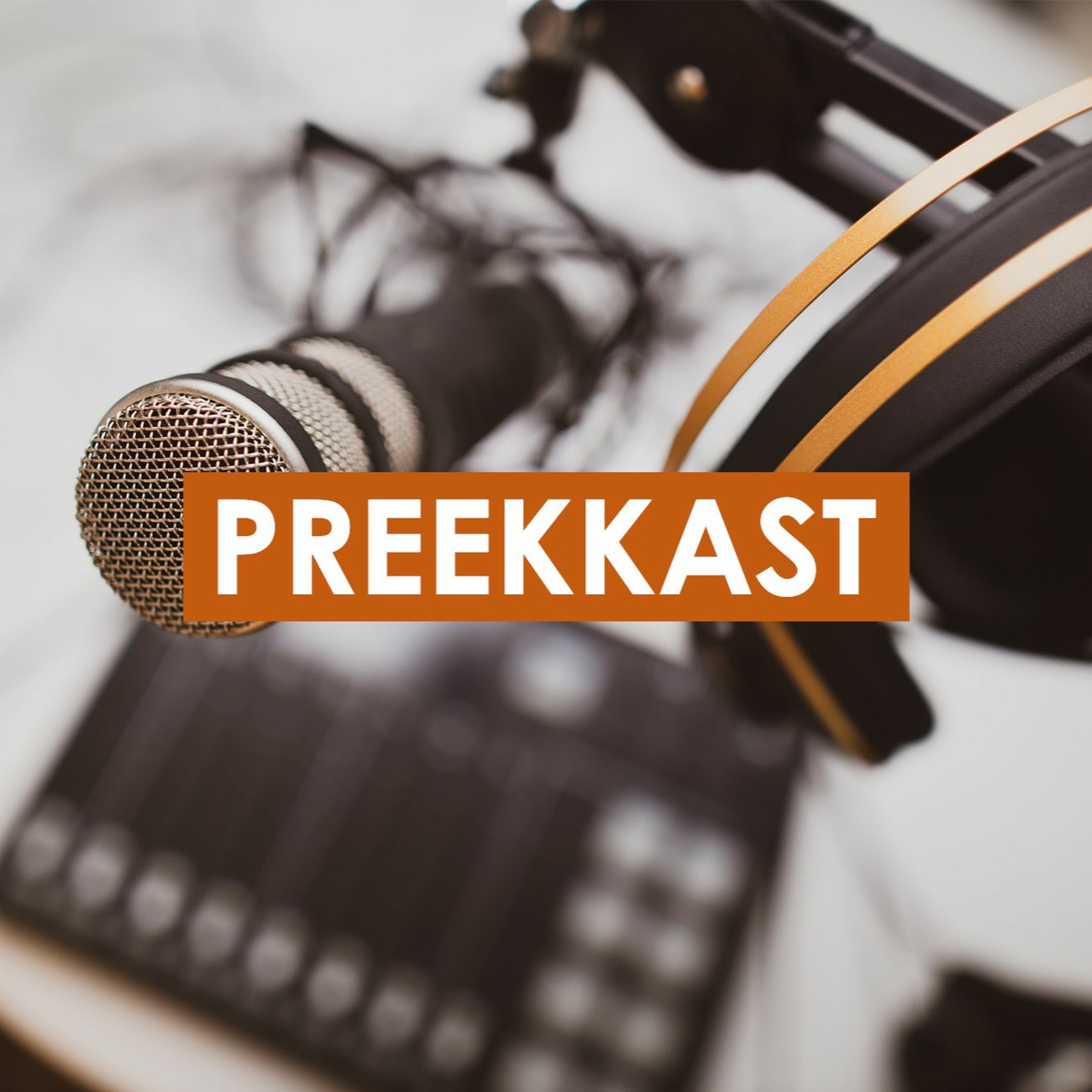 2021-09-05 PREEKKAST 1 Petrus 2:1 - 3 episode artwork