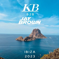 KB B2B Jay Brown Ibiza 23