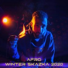 Afro @ Winter Skazka 2020