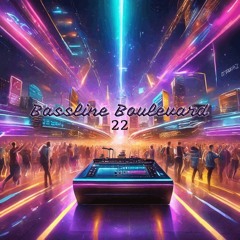 Mini Mix Bassline Boulevard EP#22 By Z_Myle