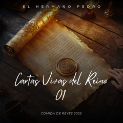 Cartas vivas del Reino - Parte 01