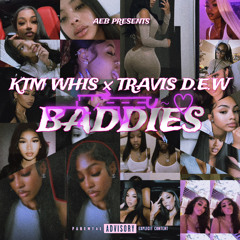 BADDIES¡ (feat. Travis D.E.W)