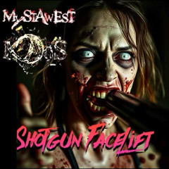 Shotgun Facelift - MyStAwEsT K@oS - clip