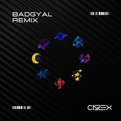 BADGYAL (Carex Remix) DESCARGA GRATIS